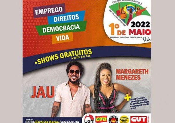 Ato unificado pelo 1º de Maio acontece no Farol da Barra